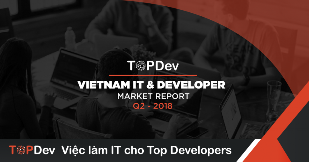 Vietnam IT Market Reports | TopDev